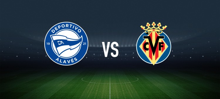 阿拉维斯vs比利亚雷亚尔：阿莱尼亚、洪尼-奥托首发，尼古拉-佩佩、米卡塔泽出战